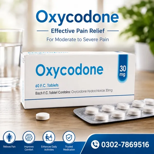 Faroxy Oxycodone 30 Mg Tablets In Pakistan